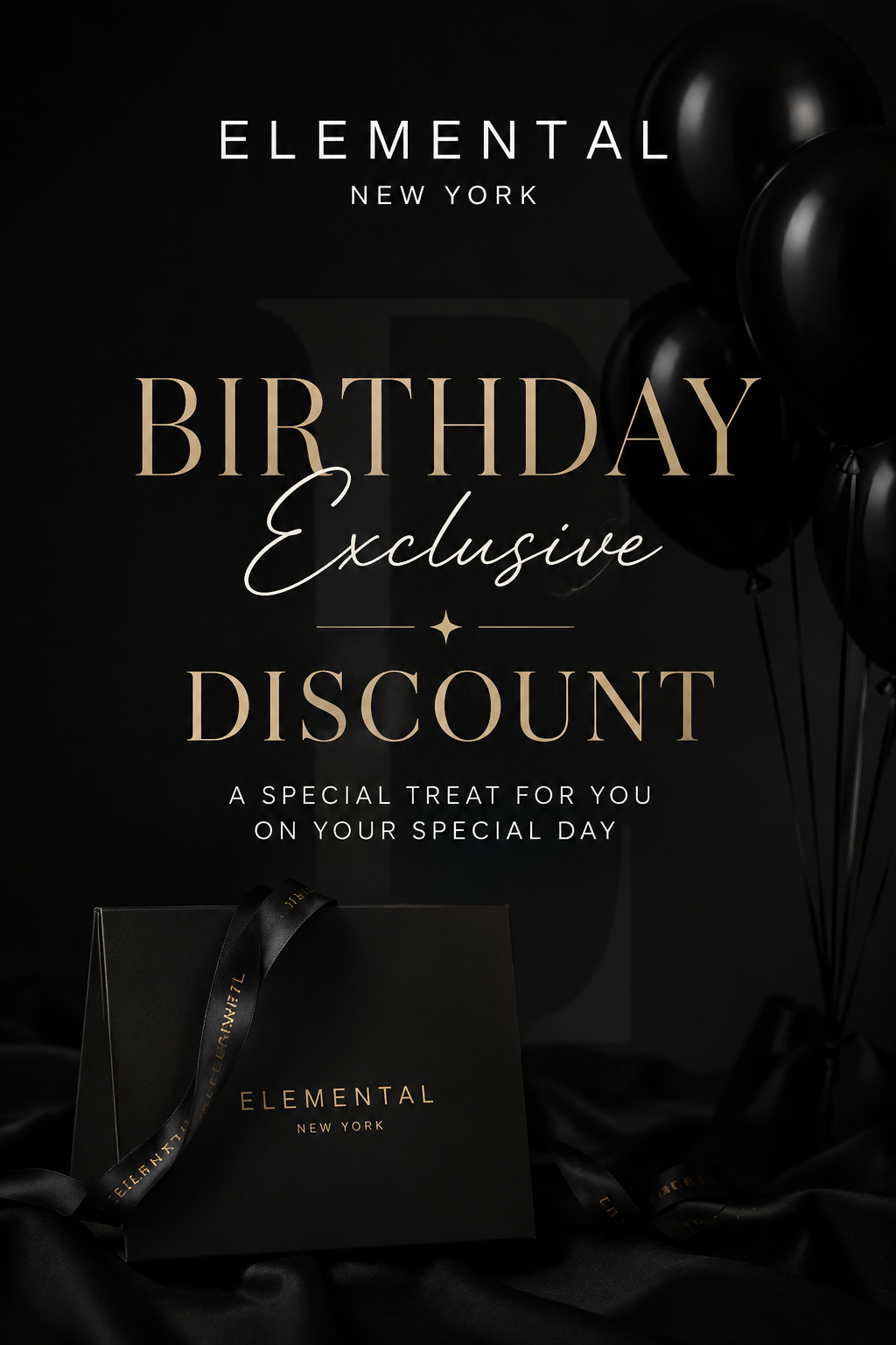 Birthday exclusive discount